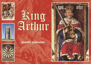 King Arthur By Dunning, Robert