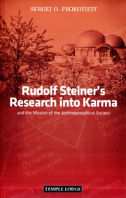 Rudolf Steiners Research Into Karma