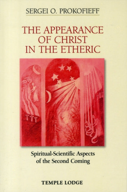 Appearance Of Christ In The Etheric