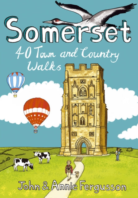 Somerset 40 Town And Country Walks By Fergusson, John