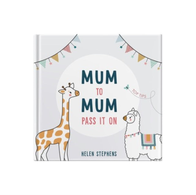 Mum To Mum, Pass It On