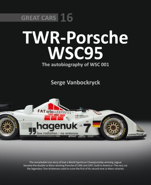 Twr Porsche Wsc95 The Autobiography Of W By Vanbockryck, Serge