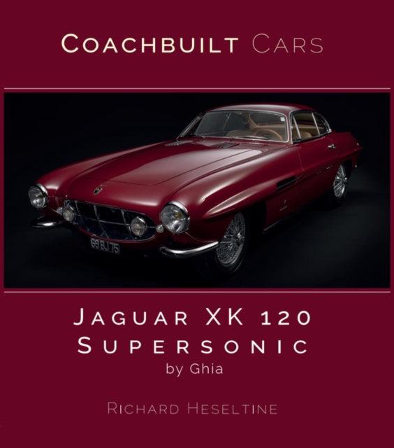 Jaguar Xk120 Supersonic By Ghia