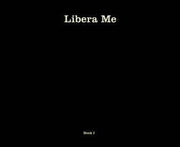 Libera Me