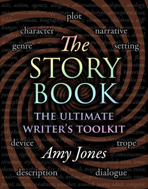 Story Book The Ultimate Writers Toolkit By Jones, Amy
