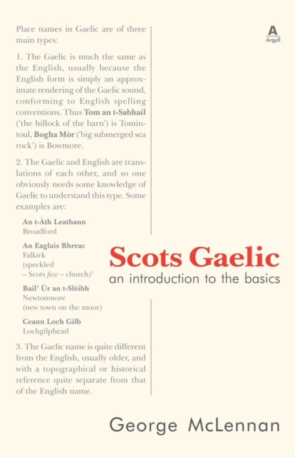 Scots Gaelic: An Introduction To The Bas