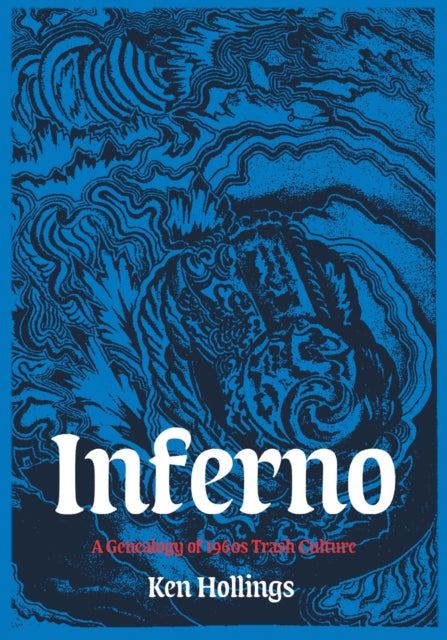 Inferno: The Trash Project: Vol 1 By Hollings, Ken
