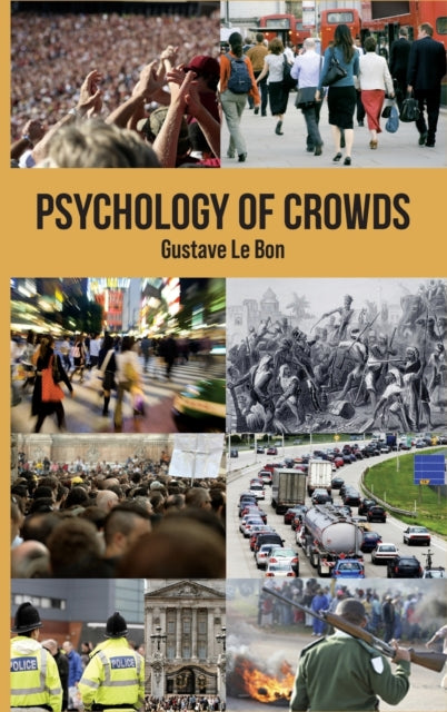 Psychology Of Crowds