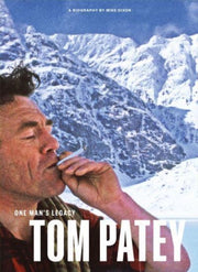 One Mans Legacy Tom Patey
