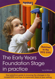Early Years Foundation Stage In Practice