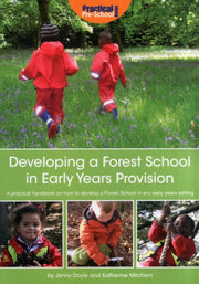 Developing A Forest School In Early Year
