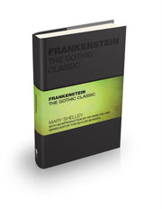 Frankenstein The Gothic Classic