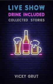 Live Show Drink Included Collected Stori