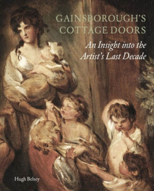 Gainsborough S Cottage Doors An Insigh