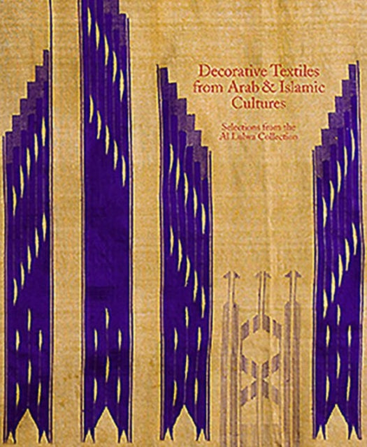 Decorative Textiles From Arab And Islam