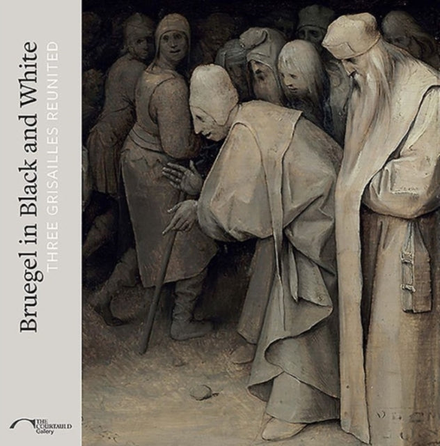 Bruegel In Black And White Three Grisai