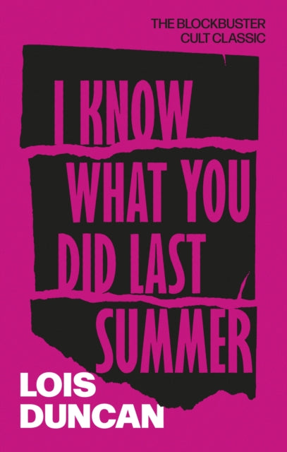 I Know What You Did Last Summer By Duncan, Lois
