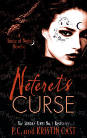 Neferets Curse 3