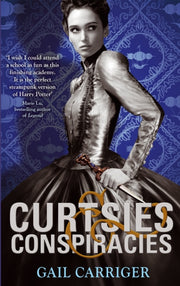 Curtsies & Conspiracies