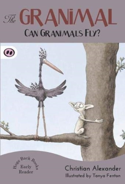 Can Granimals Fly Book 2