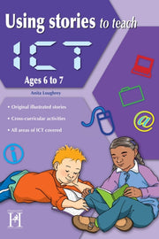 Using Stories To Teach Ict Ages 6-7