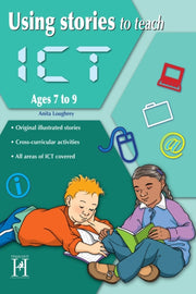 Using Stories To Teach Ict Ages 7-9