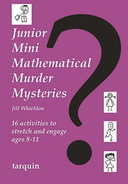 Junior Mini Mathematical Murder Mysterie
