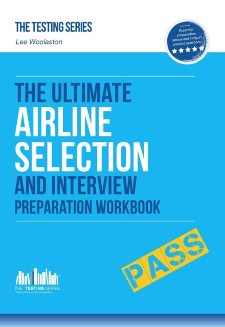 Ultimate Airline Selection And Interview