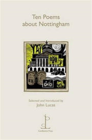 Ten Poems About Nottingham