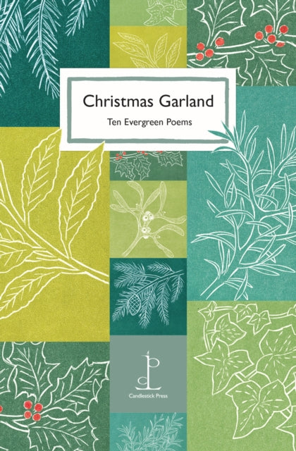 Christmas Garland Ten Evergreen Poems