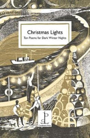 Christmas Lights Ten Poems For Dark Wint