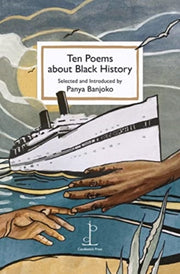 Ten Poems About Black History By Banjoko, Panya