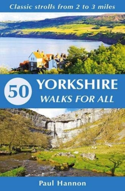 50 Yorkshire Walks For All