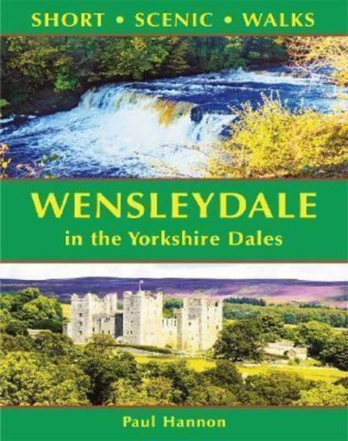 Wensleydale In The Yorkshire Dales