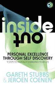 Inside Out Personal Excellence Through S