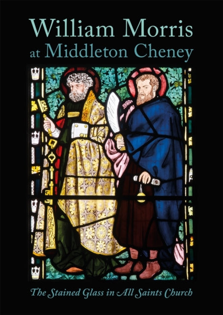 William Morris At Middleton Cheney