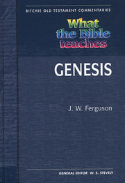 What The Bible Teaches - Genesis