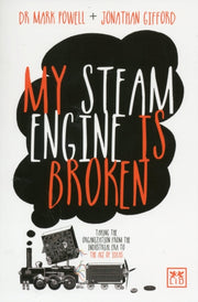 My Steam Engine Is Broken