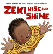Zeki Rise & Shine