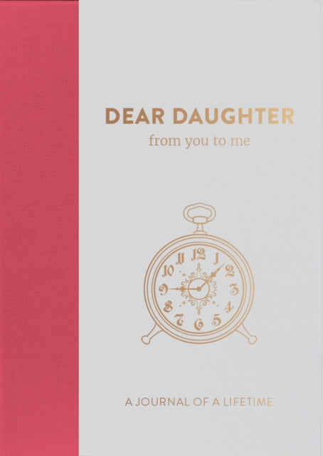 Dear Daughter Timeless Collection