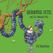 Hironymus Betts His Unusual Pets