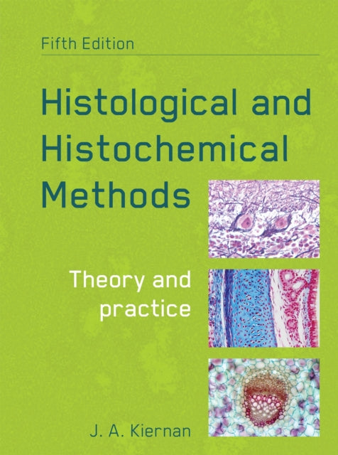 Histological And Histochemical Methods