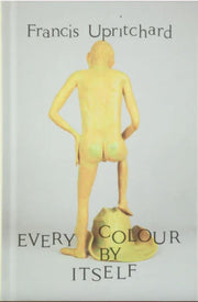 Every Colour By Itself