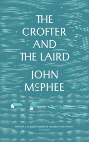 Crofter & The Laird