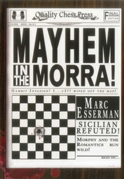 Mayhem In The Morra