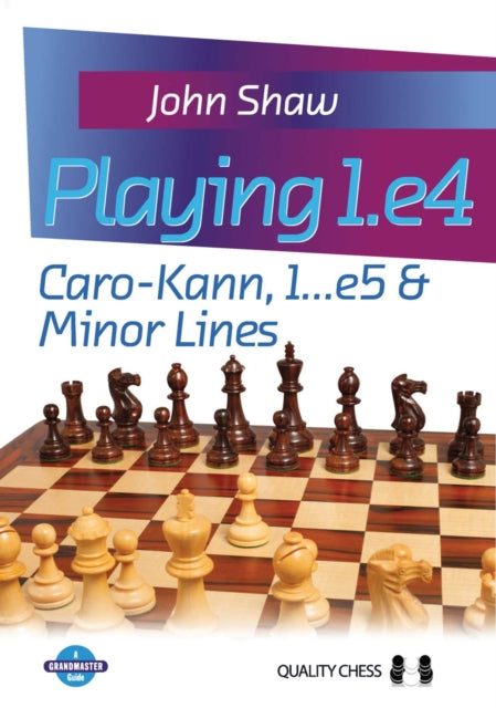 Playing 1e4 Carokann 1e5 Minor Lines By Shaw, John