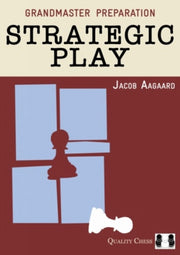 Grandmaster Preparation   Strategic