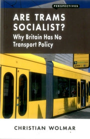 Are Trams Socialist