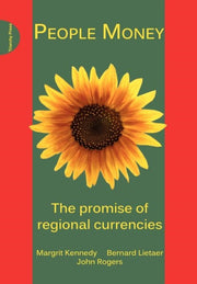 People Money The Promise Of Regional Cur