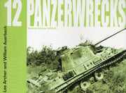 Panzerwrecks 12 German Amour 1944-45